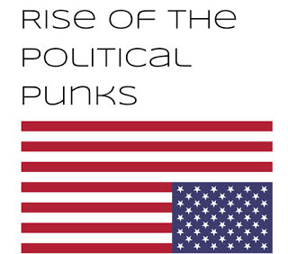 Rise of the Political Punks!